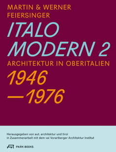 Exposition Italomodern 2, Martin et Werner Feiersinger, Innsbruck
