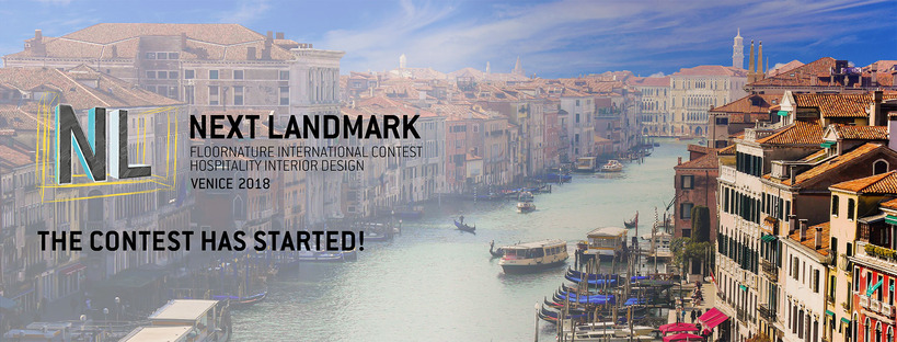 NextLandmark International Contest 2018 : Venise, Hospitality Interior Design
