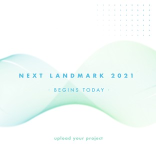 Derniers jours pour Next Landmark International AWARD 2021
