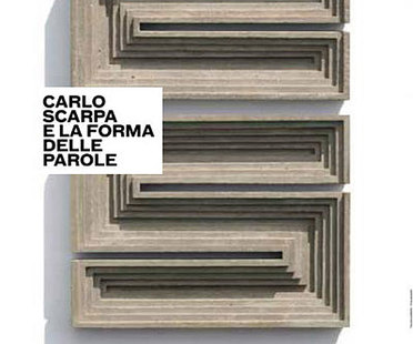 Rome, exposition Carlo Scarpa et la forme des mots
